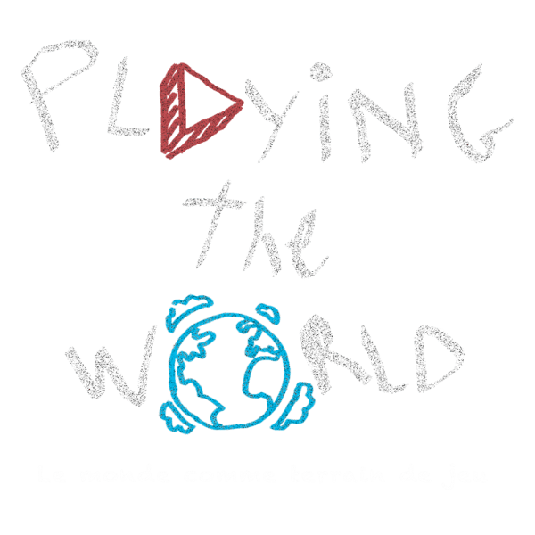 Playing the world